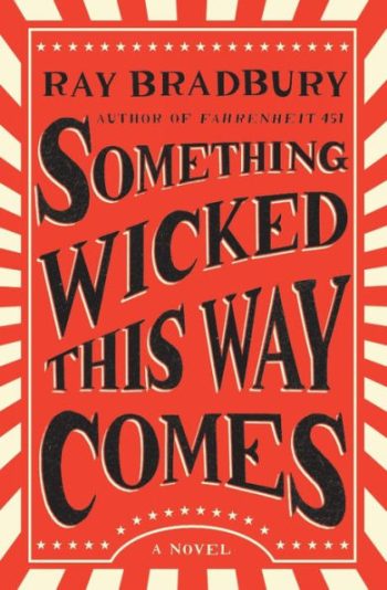 Something Wicked This Way Comes - Halloween books for adults